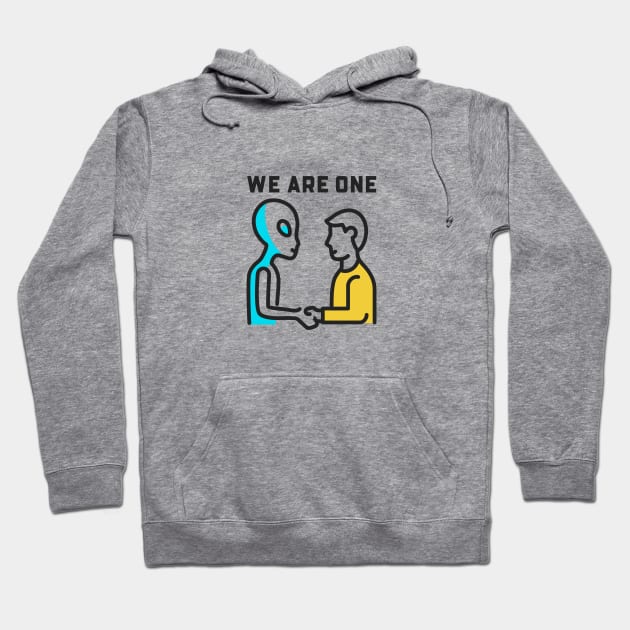 We Are One - Alien Human Friendship Hoodie by Apropos of Light